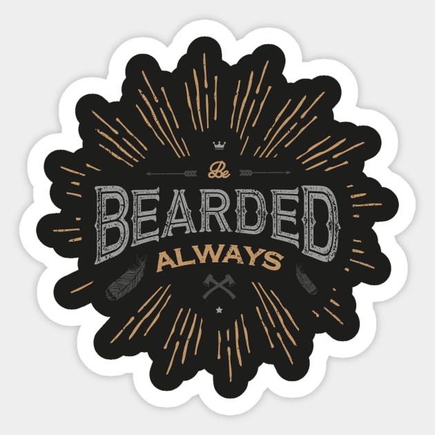 BE BEARDED ALWAYS Sticker by snevi